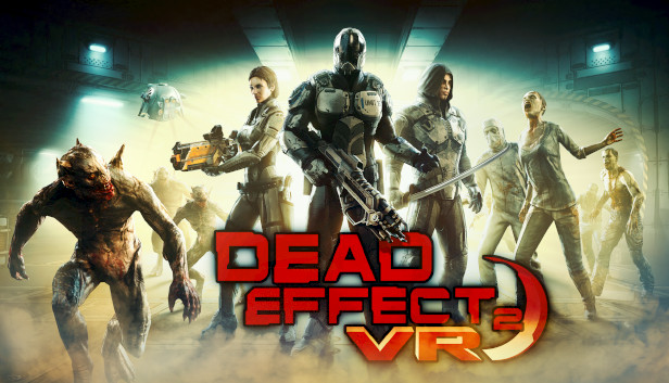 Dead Effect 2
